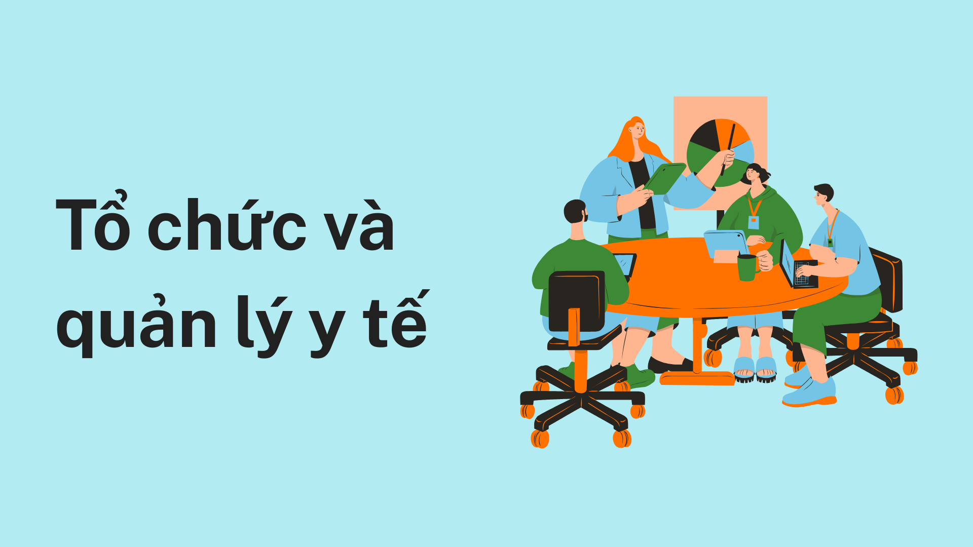 Tổ chức và quản lý y tế