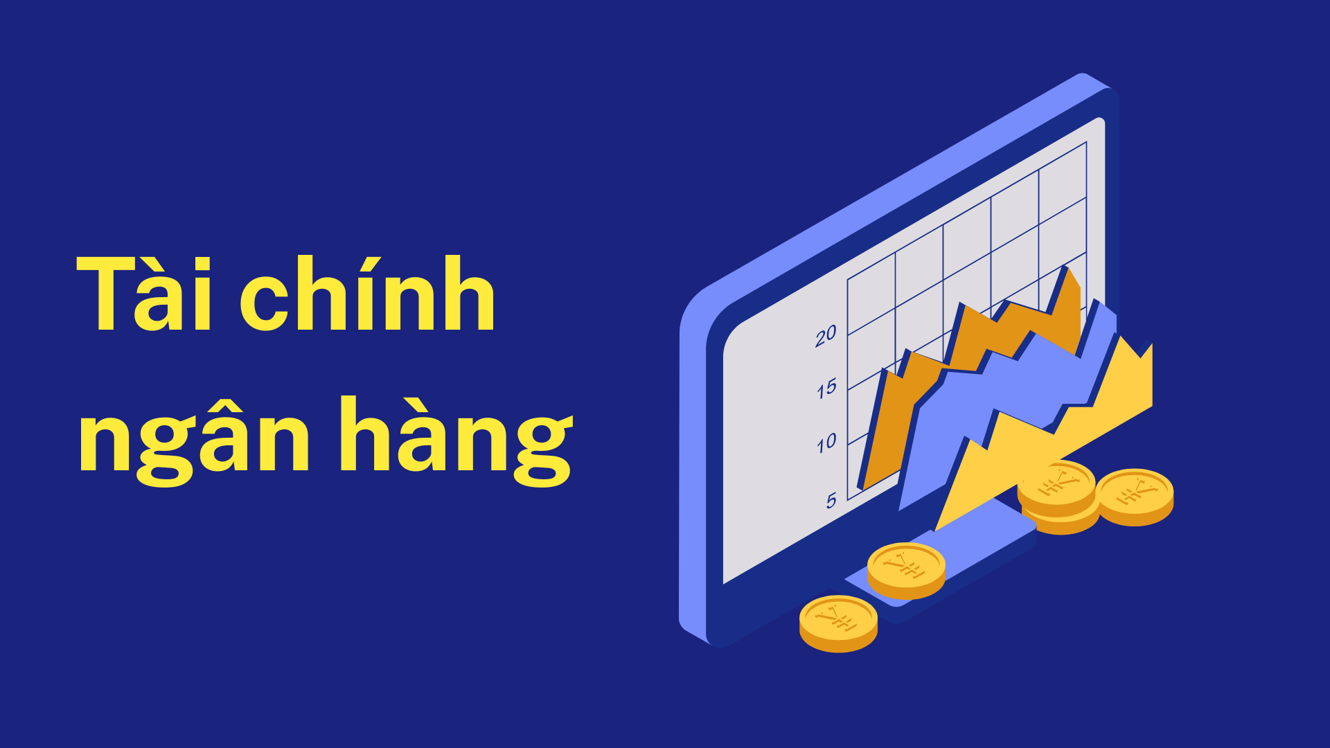 Tài chính ngân hàng