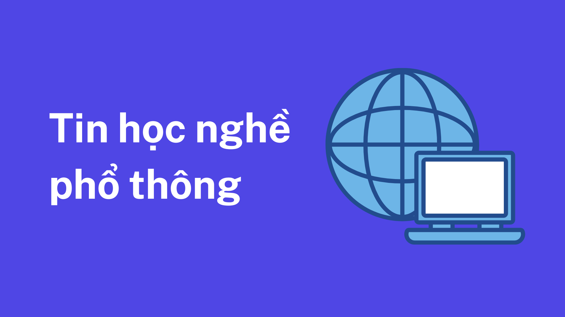 Tin học nghề phổ thông